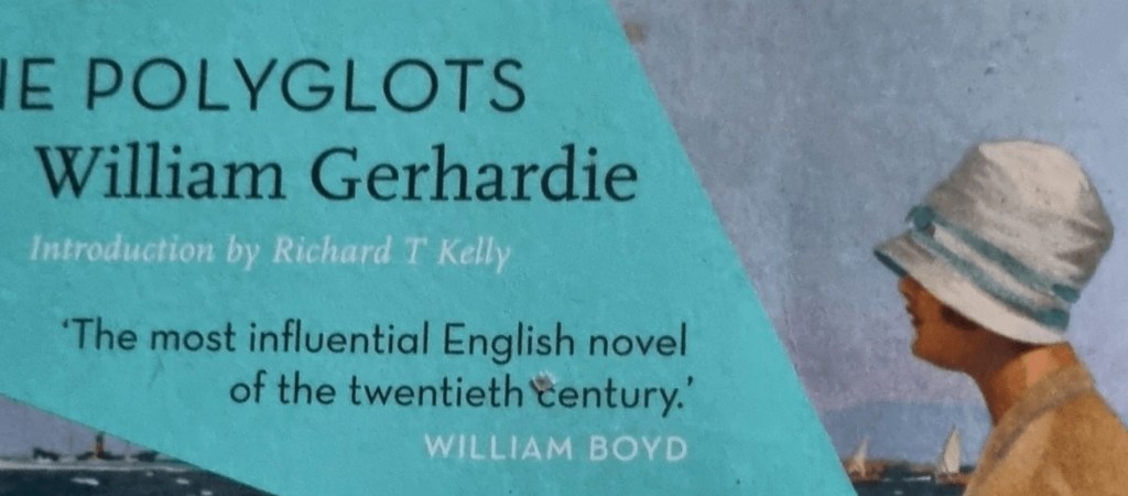 The Polyglots – William&nbsp;Gerhardie