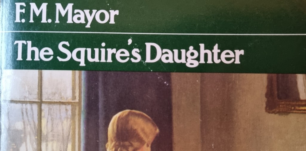 The Squire’s Daughter – F. M.&nbsp;Mayor